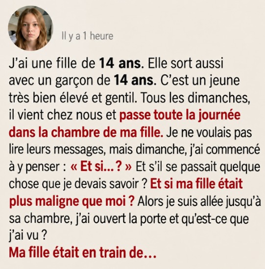 Elle ouvre la chambre de sa fille de 14 ans sans frapper et tombe des nues face à ce qu'elle trouve