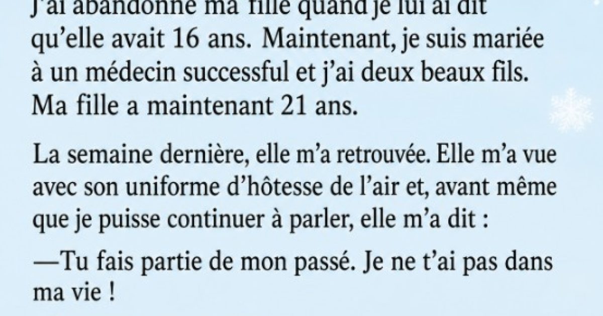 Elle abandonne sa fille à la naissance : 30 ans plus tard, cette même fille lui sauve son fils