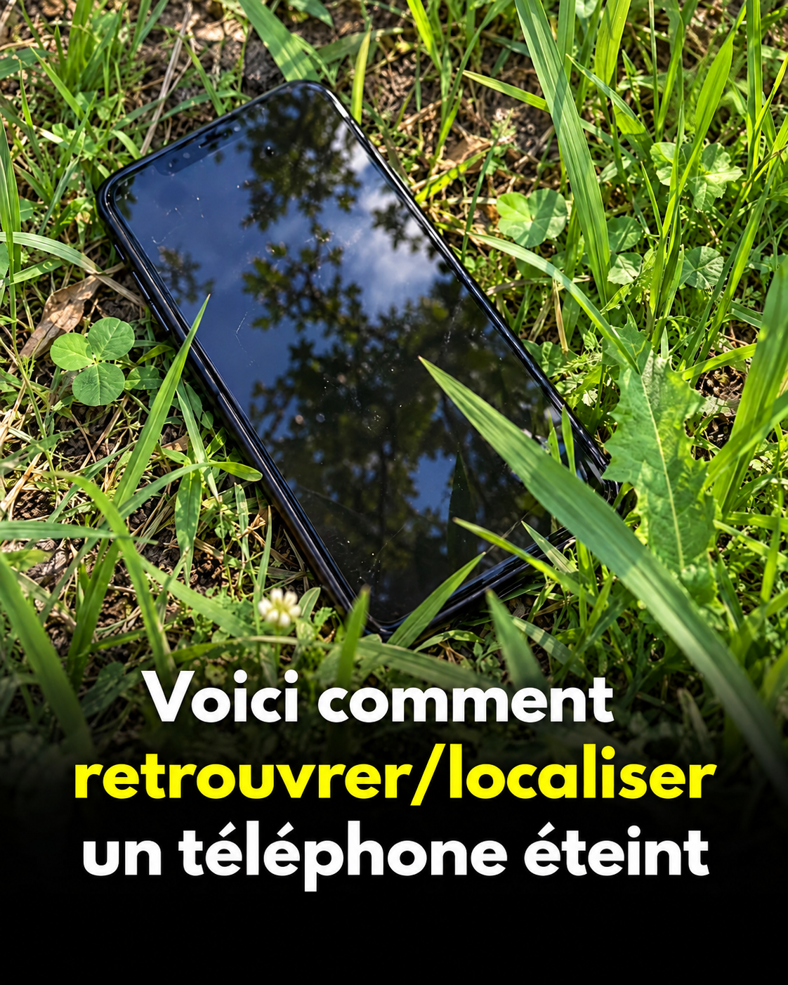 Téléphone éteint et introuvable : toutes les astuces pour le localiser et sécuriser vos données