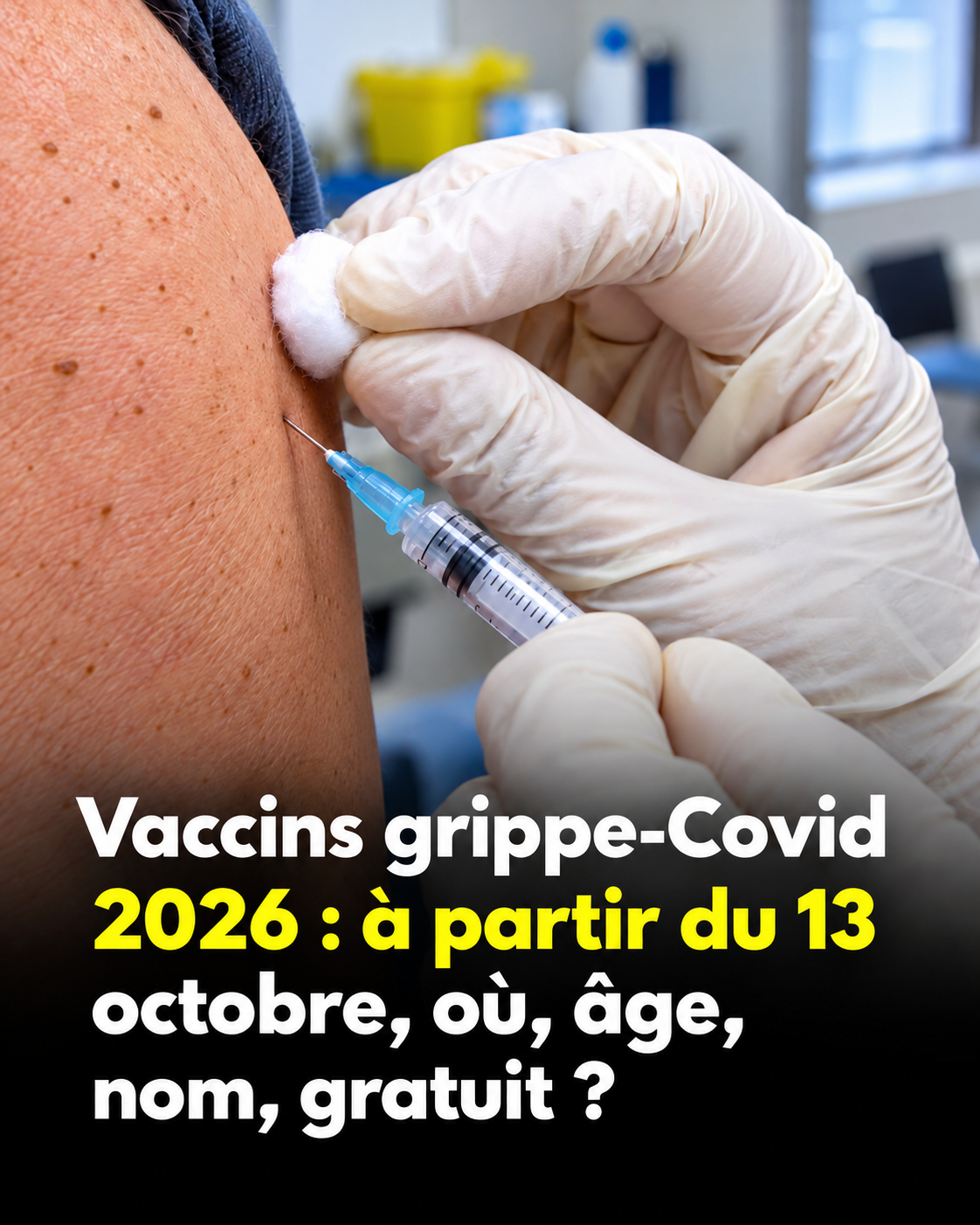 Vaccination grippe et Covid-19 automne 2026 : ce que vous devez absolument savoir avant de prendre rendez-vous