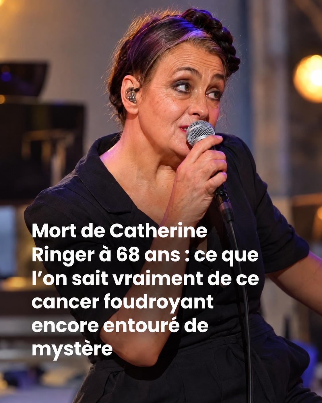 Catherine Ringer disparaît d'un cancer foudroyant : ce que ce terme signifie vraiment