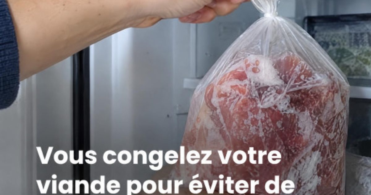 Congélation de la viande : les 4 erreurs à ne plus jamais commettre
