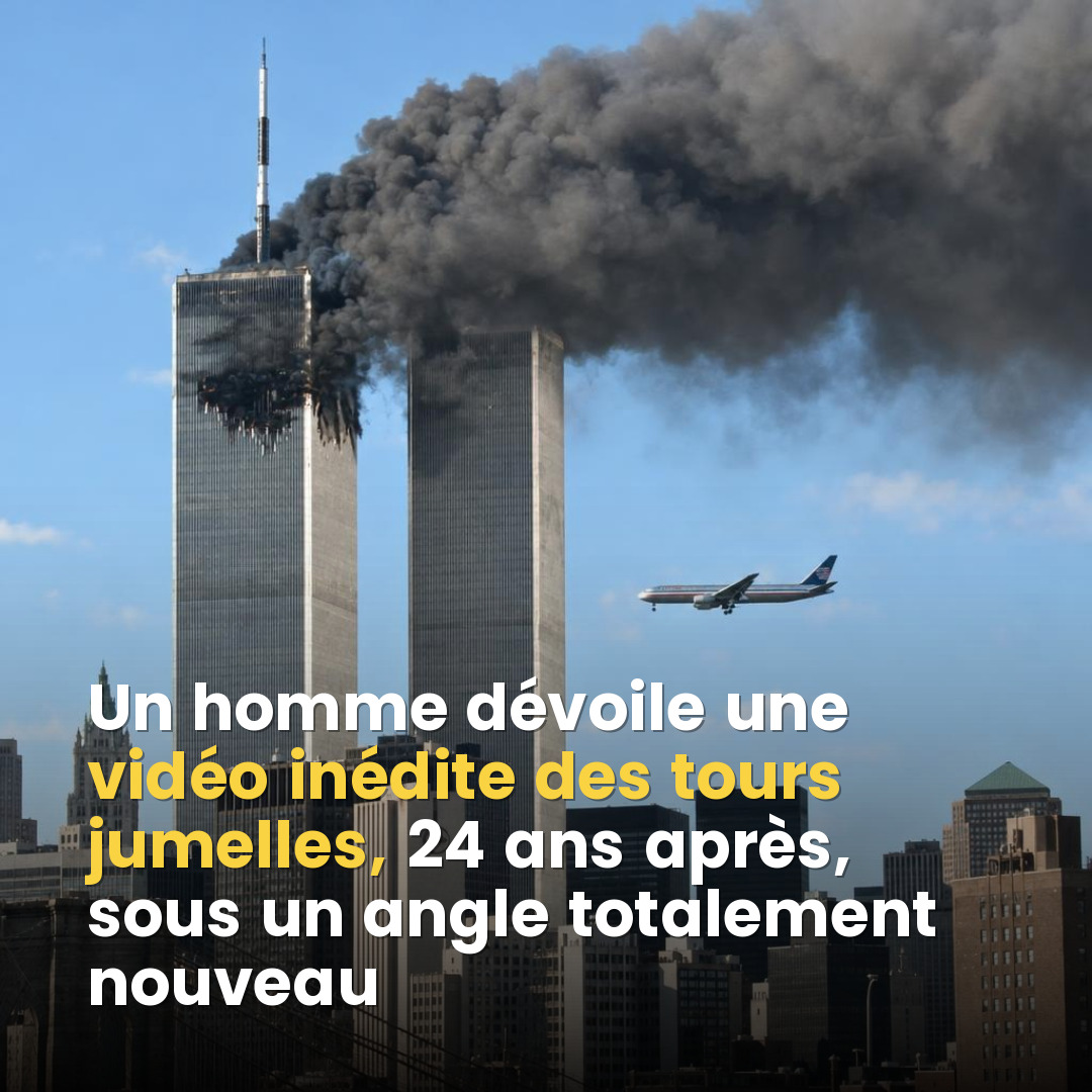 Une cassette oubliée pendant 24 ans révèle des images inédites du 11 septembre