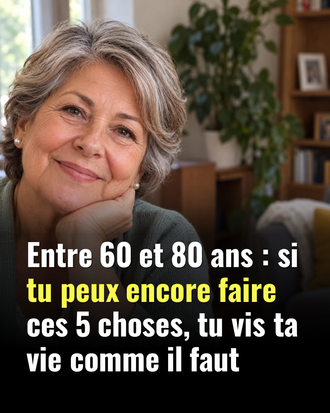 Cinq tests faciles à faire à la maison pour savoir si vous vieillissez en bonne forme