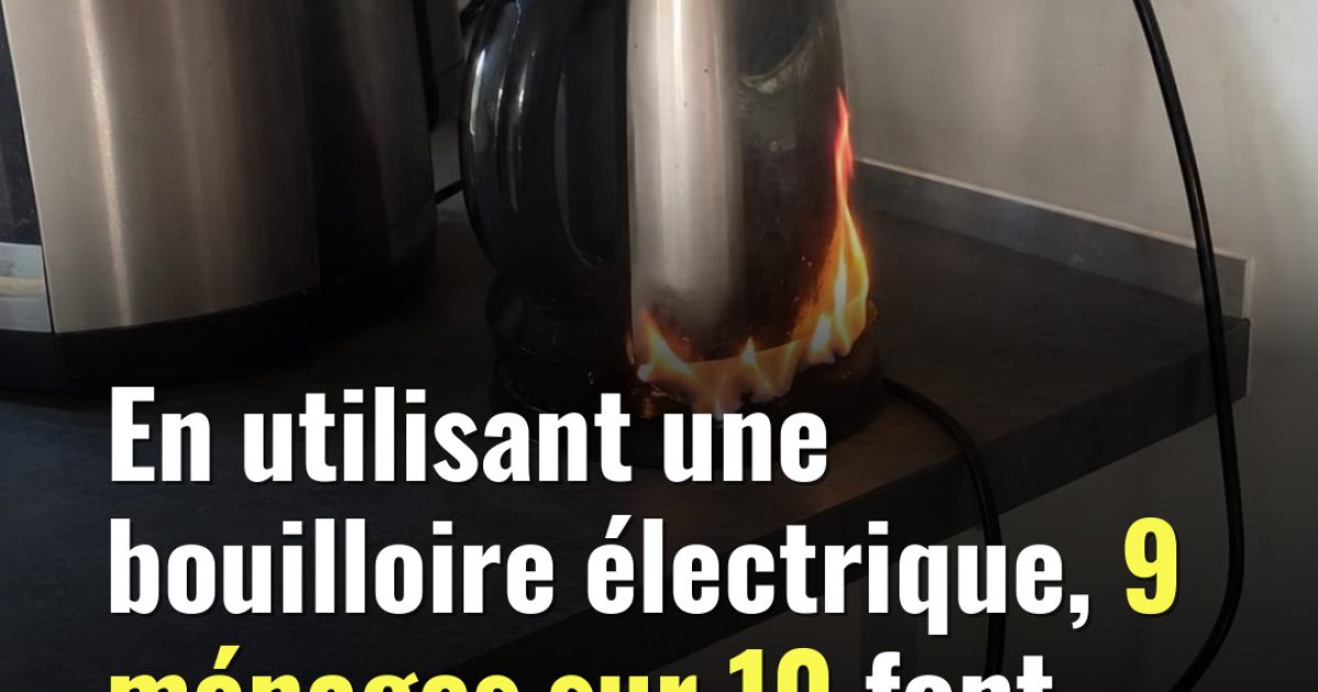 Bouilloire : les 5 erreurs du quotidien qui réduisent sa durée de vie