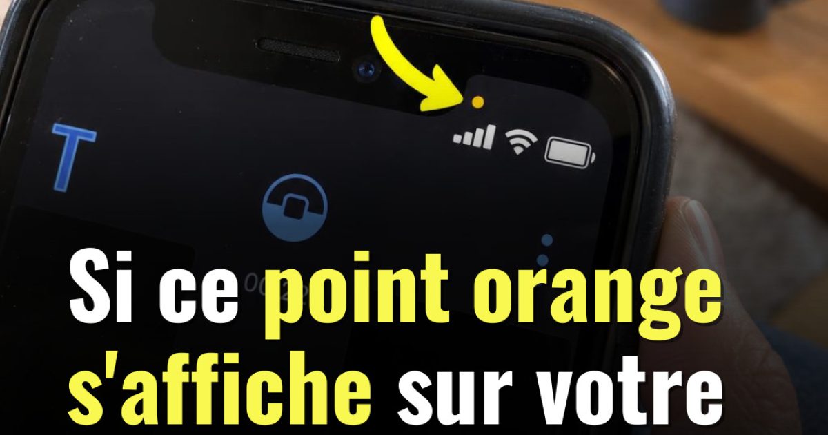 Point orange sur iPhone : ce que ce petit voyant révèle vraiment sur votre vie privée