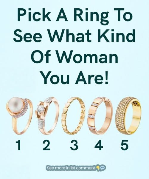 Quel type de femme êtes-vous vraiment ? Choisissez une bague et découvrez votre personnalité